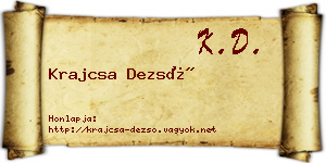 Krajcsa Dezső névjegykártya